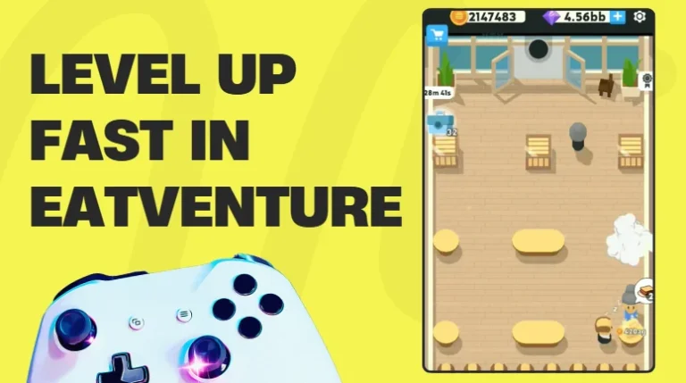 How to Level Up Fast in Eatventure: Best Tips